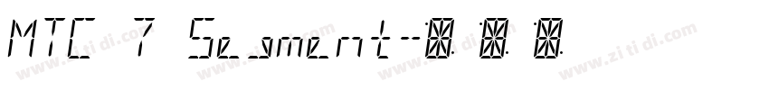 MTC 7 Segment字体转换